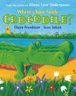 Where's Your Smile, Crocodile? by Claire Freedman image