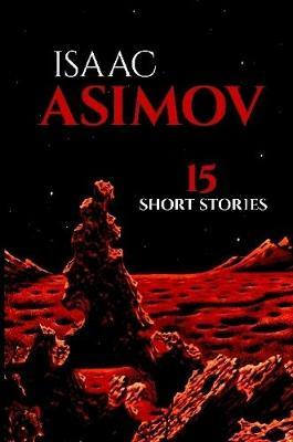 15 Short Stories by Isaac Asimov image