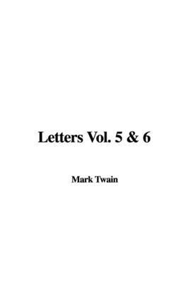 Letters Vol. 5 & 6 by Mark Twain ) image