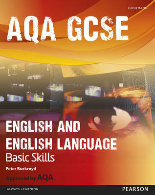 AQA GCSE English and English Language Student Book: Improve Basic Skills by Peter Buckroyd image