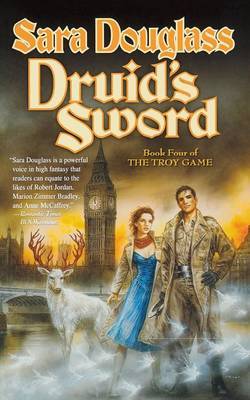 Druid's Sword by Sara Douglass