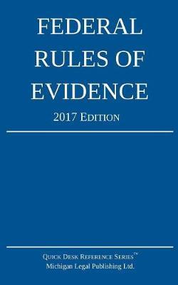 Federal Rules of Evidence; 2017 Edition image