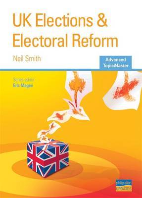 UK Elections and Electoral Reform on Paperback by Neil Smith