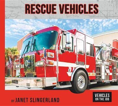 Rescue Vehicles by Janet Slingerland image