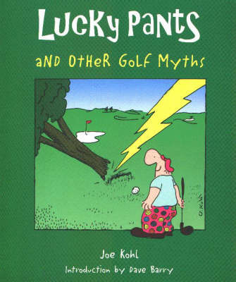 Lucky Pants and Other Golf Myths by Joe Kohl image