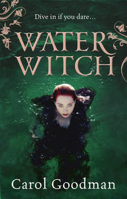 Water Witch by Carol Goodman image