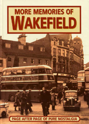 More Memories of Wakefield image