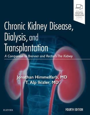 Chronic Kidney Disease, Dialysis, and Transplantation by Jonathan Himmelfarb image
