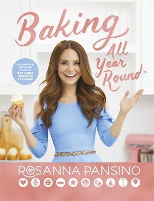 Baking All Year Round by Rosanna Pansino image