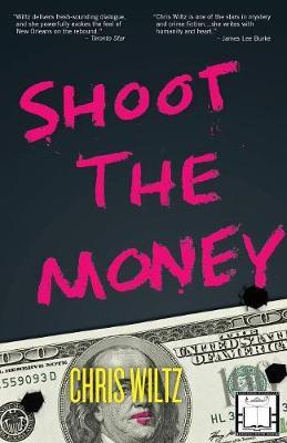 Shoot the Money by Chris Wiltz image