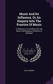 music and influence Music has the potential to be a major influence in a child's life according to the kaiser family foundation, the average child listens to more than 2. music and influence Music has the potential to be a major influence in a child's life according to the kaiser family foundation, the average child listens to more than 2.
