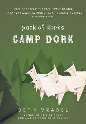 Camp Dork by Beth Vrabel image