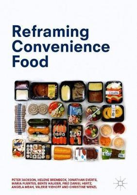 Reframing Convenience Food on Hardback by Peter Jackson