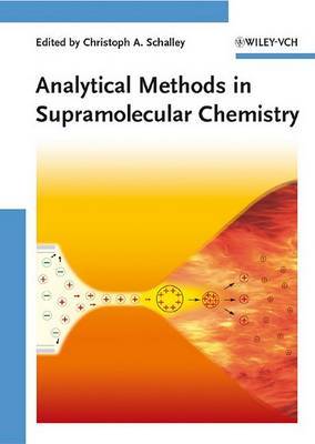 Analytical Methods in Supramolecular Chemistry on Hardback