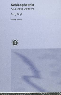 Schizophrenia: A Scientific Delusion? by Mary Boyle image