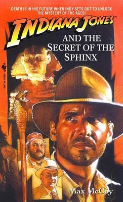 Indiana Jones and the Secret of the Sphinx by Max McCoy image