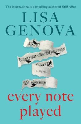 Every Note Played by Lisa Genova