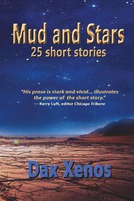Mud and Stars by Dax Xenos image
