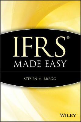IFRS Made Easy by Steven M. Bragg image