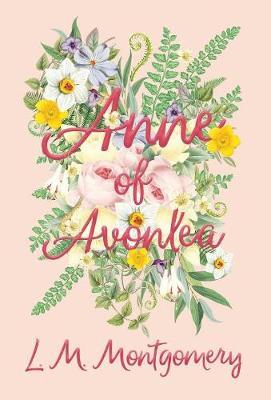 Anne of Avonlea by Lucy Maud Montgomery image