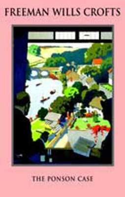 Ponson Case by Freeman Wills Crofts image