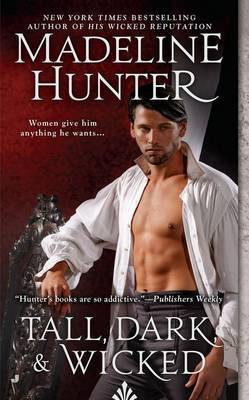 Tall, Dark & Wicked: Wicked Book 2 by Madeline Hunter image