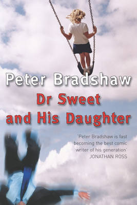 Dr Sweet and His Daughter by Peter Bradshaw image