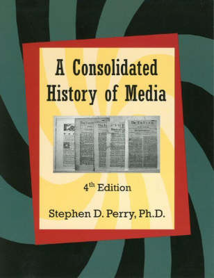 Consolidated History of Media by S.D. Perry image