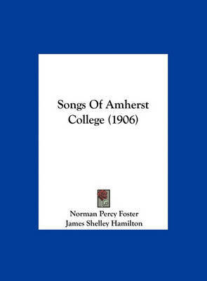 Songs of Amherst College (1906) image