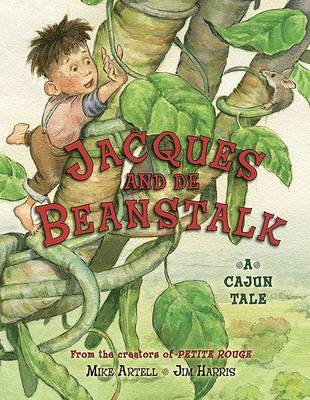 Jacques and de Beanstalk on Hardback by Mike Artell