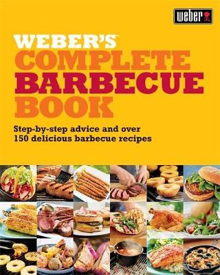 Weber's Complete Barbeque Book by Jamie Purviance image