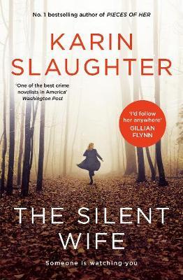 The Silent Wife by Karin Slaughter image