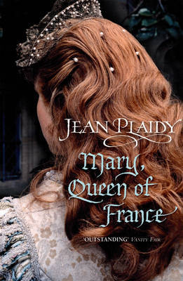 Mary, Queen of France by Jean Plaidy image