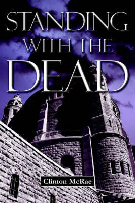 Standing with the Dead by Clinton McRae image