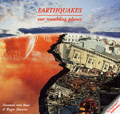 Earthquakes by Susanna Van Rose