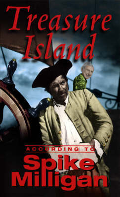 Treasure Island According To Spike Milligan by Spike Milligan image