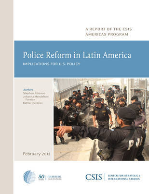 Police Reform in Latin America by Stephen Johnson image