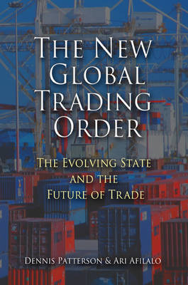The New Global Trading Order by Dennis Patterson image