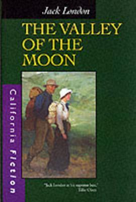 The Valley of the Moon by Jack London image