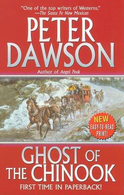 Ghost of the Chinock by Peter Dawson image
