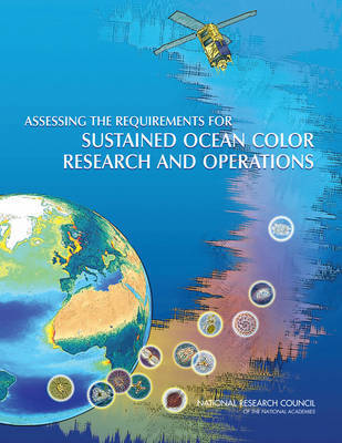 Assessing the Requirements for Sustained Ocean Color Research and Operations by Committee on Assessing Requirements for Sustained Ocean Color Research and Operations image
