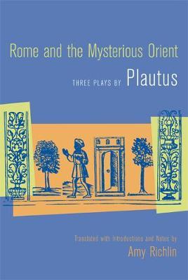 Rome and the Mysterious Orient by Plautus image