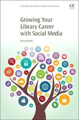 Growing Your Library Career with Social Media by Smith image
