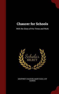 Chaucer for Schools by Geoffrey Chaucer image