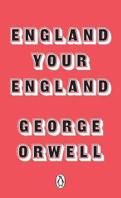 England Your England by George Orwell image