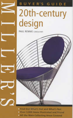 Miller's 20th-century Design Buyer's Guide by Paul Rennie image