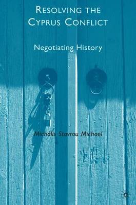 Resolving the Cyprus Conflict by M. Michael image