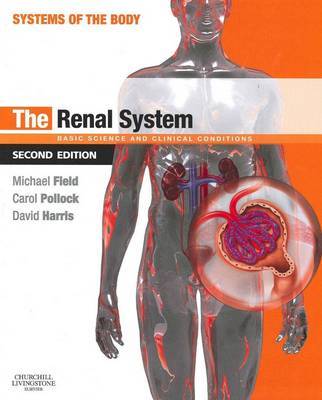 The Renal System by Michael J. Field