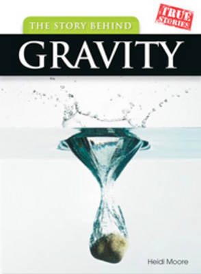 The Story Behind Gravity by Sean Stewart Price image
