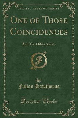 One of Those Coincidences by Julian Hawthorne image